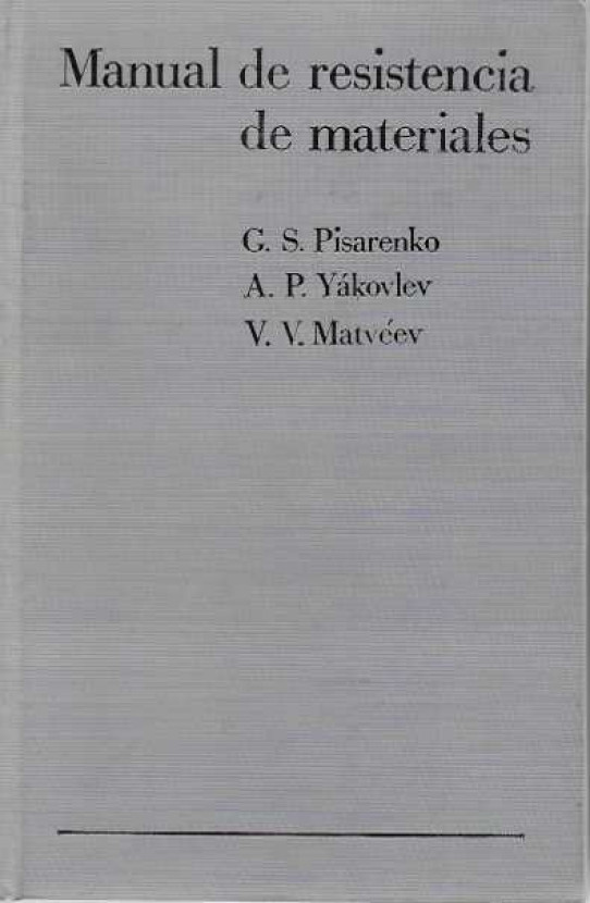 MANUAL DE RESISTENCIA DE MATERIALES                        ----excelente estado---------