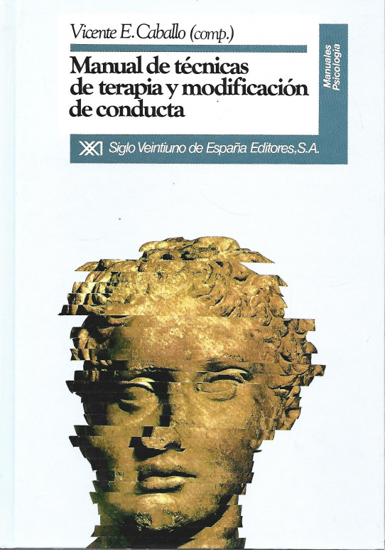 MANUAL DE TECNICAS DE TERAPIA Y MODIFICACION DE CONDUCTA