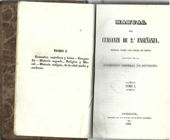 MANUAL DEL CURSANTE DE 2ª ENSEÑANZA, Escrito sobre las obras de testo. 2 Tomos