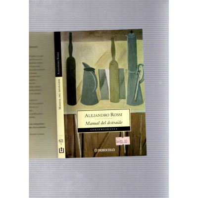 Manual del distraído / Alejandro Rossi