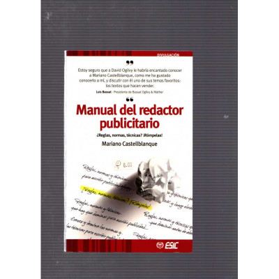 Manual del redactor publicitario / Mariano Castellblanque