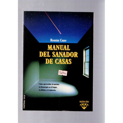 Manual del sanador de casas / Román Cano