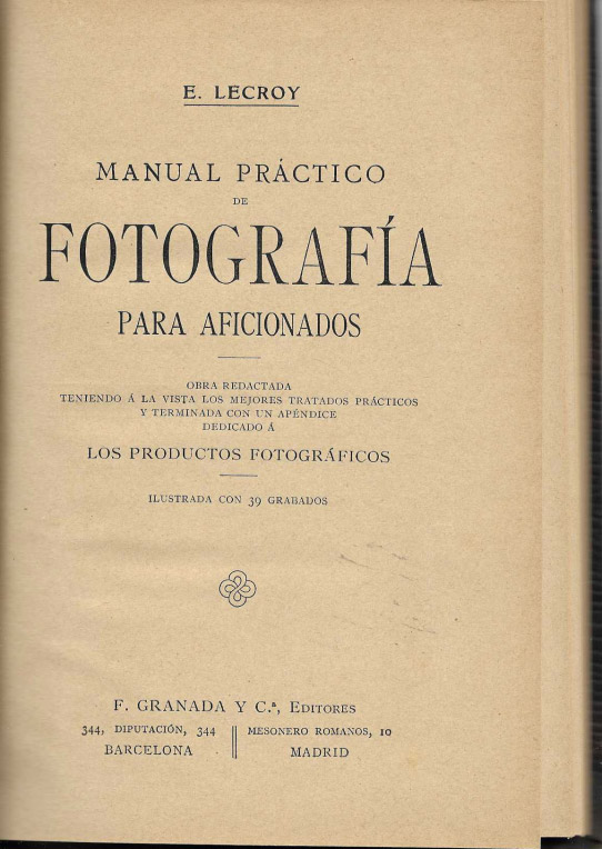 Manual práctico de fotografía para aficionados.