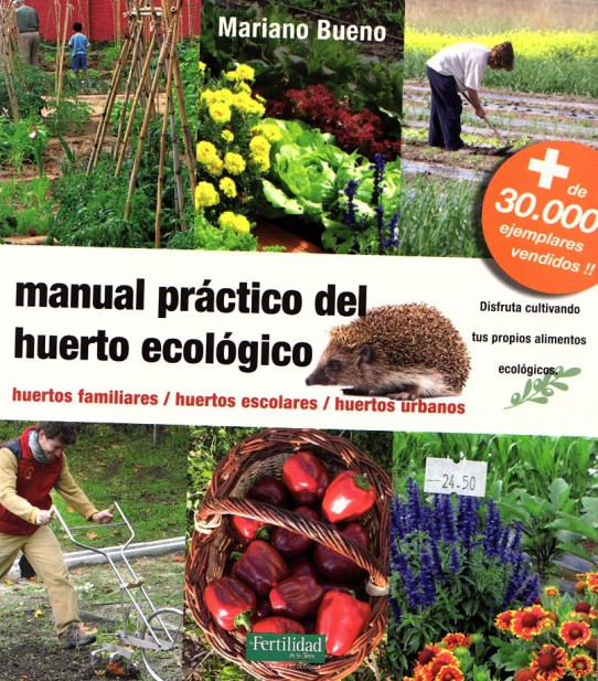 MANUAL PRÁCTICO DEL HUERTO ECOLÒGICO