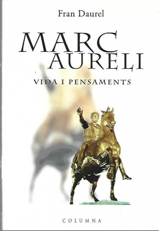 MARC AURELI VIDA I PENSAMENTS