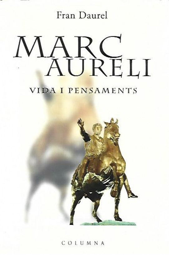 MARC AURELI VIDA I PENSAMENTS
