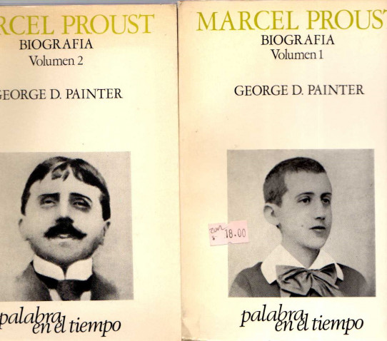 MARCEL PROUST BIOGRAFÍA VOLUMEN 1 Y 2