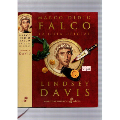 Marco Didio Falco. La guía oficial / Lindsey Davis