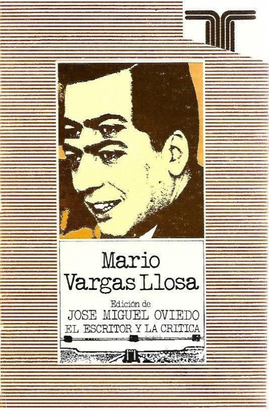 MARIO VARGA LLOSA. EL ESCRITOR Y LA CRITICA