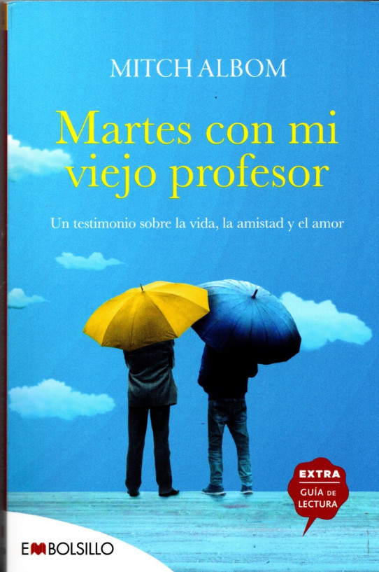 MARTES CON MI VIEJO PROFESOR