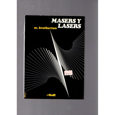 Masers y lasers / M. Brotherton