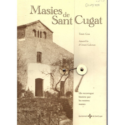 Masies de Sant Cugat / Tomàs Grau