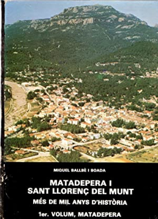 MATADEPERA I SANT LLORENÇ DEL MUNT 1ER VOLUM, MATADEPERA