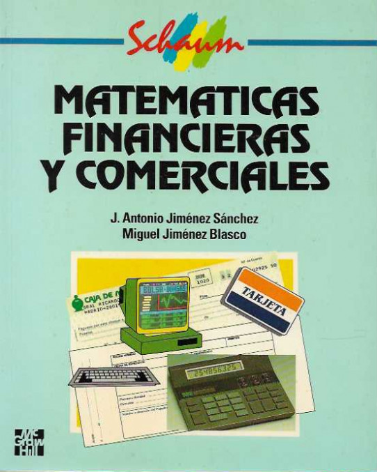 MATEMÁTICAS FINANCIERAS Y COMERCIALES.
