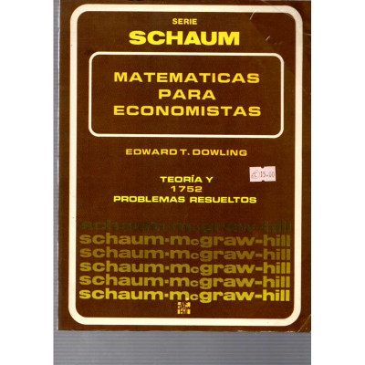 Matemáticas para economistas / Edward T. Dowling