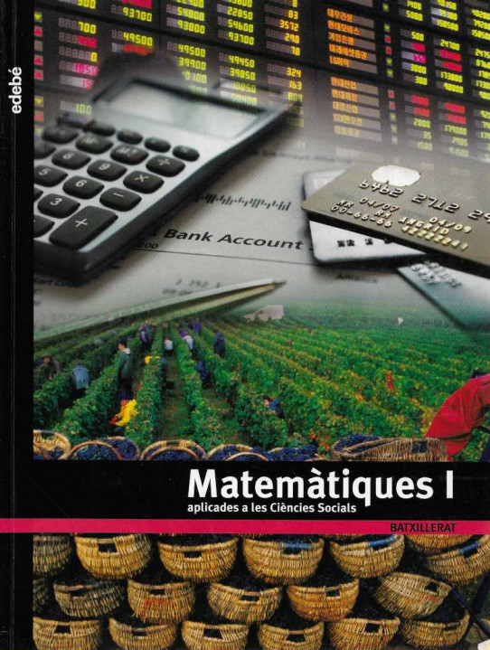 MATEMÀTIQUES I. Aplicades a les Ciències Socials. Batxillerat.