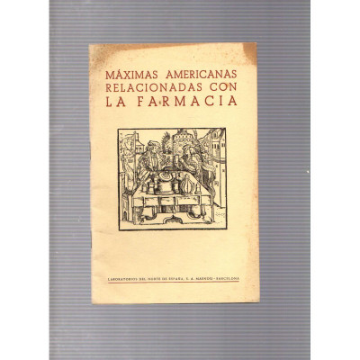 Máximas americanas relacionadas con la farmacia