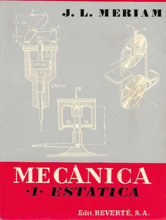 MECANICA  2 TOMOS.  VOL.1 ESTATICA / VOL. 2 DINAMICA            ------condicion excelente-----