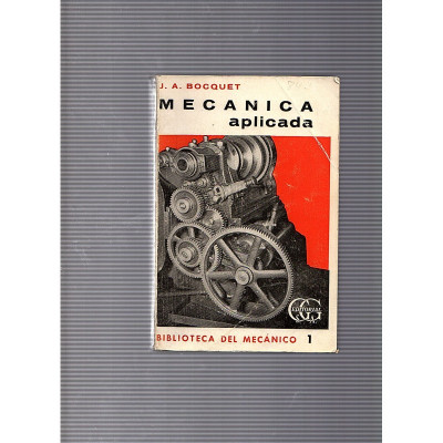 Mecánica aplicada / J.A. Bocquet