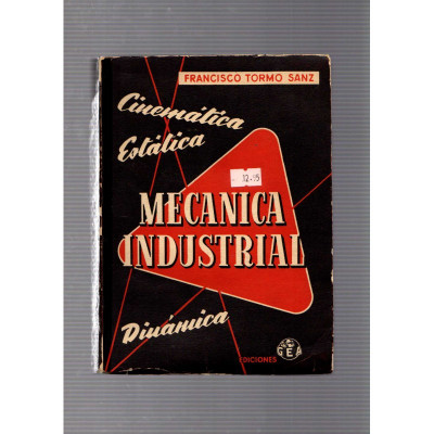 Mecanica industrial / Francisco Tormo