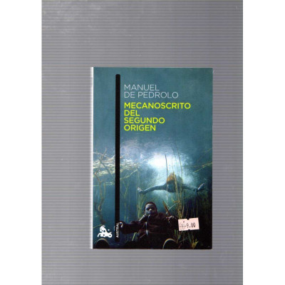Mecanoscrito del segundo origen / Manuel de Pedrolo