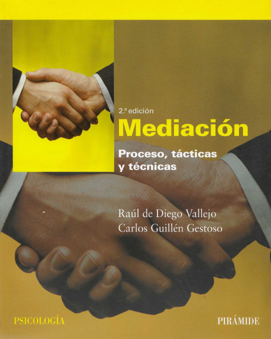 Mediación. Proceso, tácticas y técnicas.