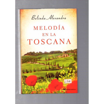 Melodía en la Toscana / Belinda Alexandra