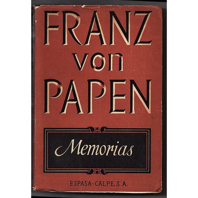 Memorias / Franz von Papen