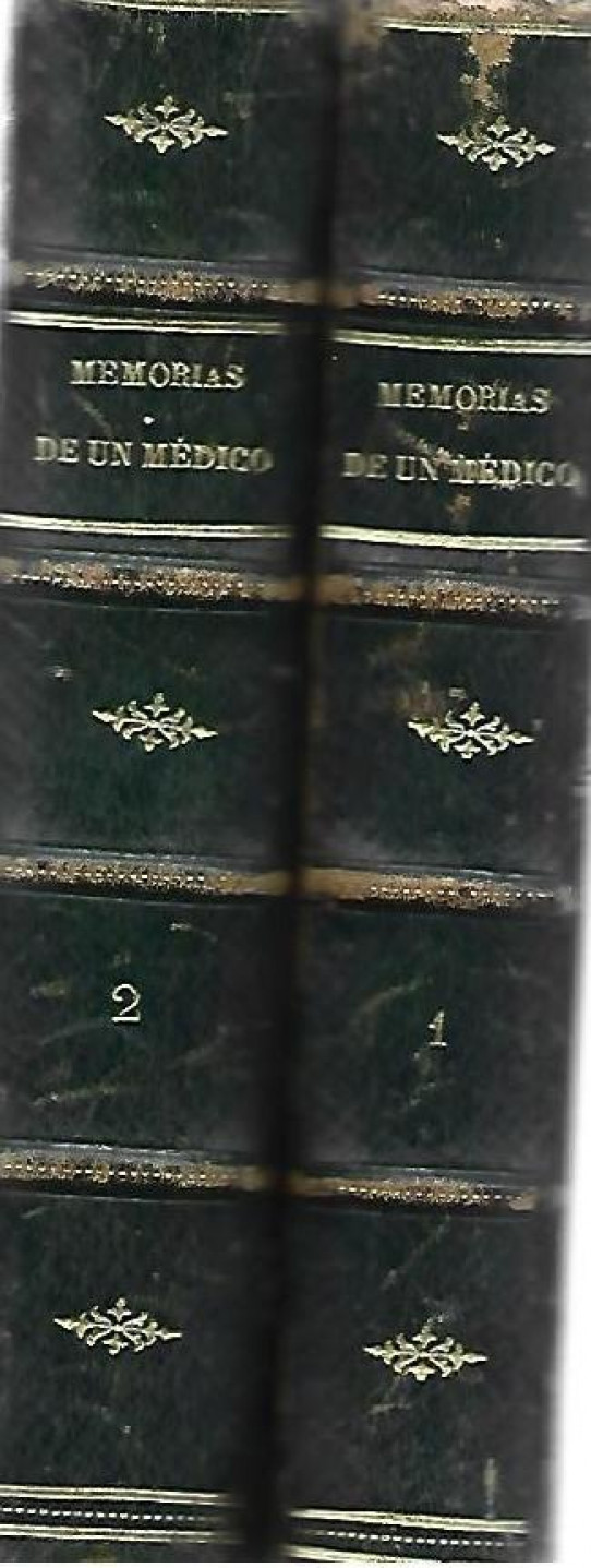 MEMORIAS DE UN MEDICO. Recuerdos de la REVOLUCION FRANCESA. 2 Volumenes