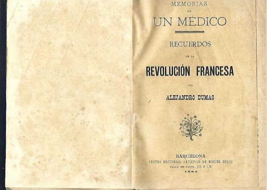 MEMORIAS DE UN MEDICO. Recuerdos de la REVOLUCION FRANCESA. 2 Volumenes