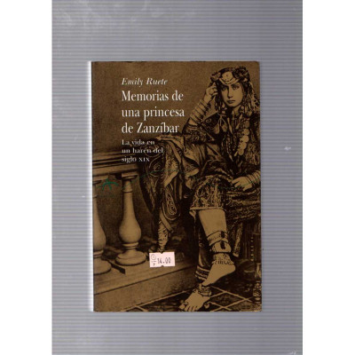 Memorias de una princesa de Zanzíbar / Emily Ruele