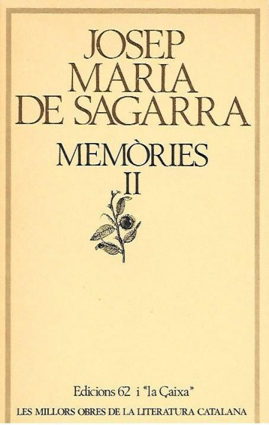 MEMORIES II   (Josep Maria de Sagarra)