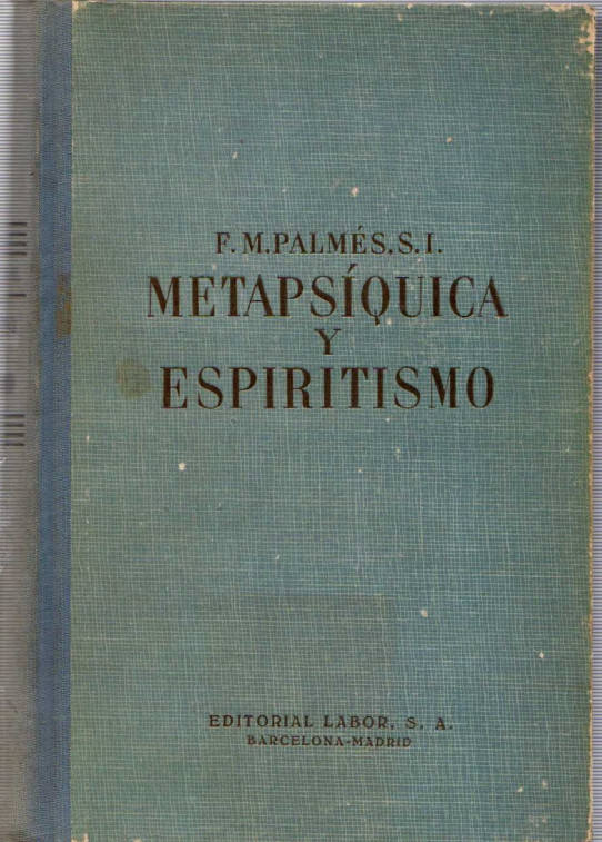 METAPSÍQUICA Y ESPIRITISMO