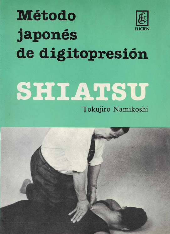 Método japonés de digitopunura. Shiatsu.