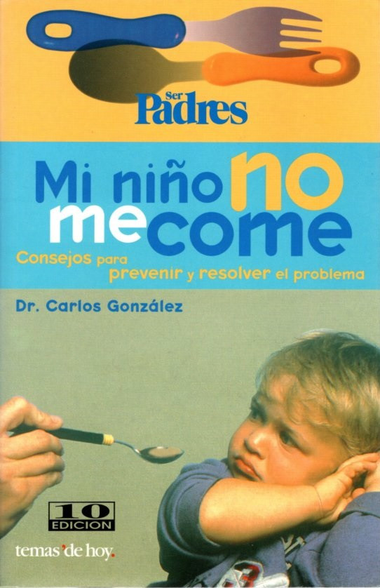 MI NIÑO NO ME COME