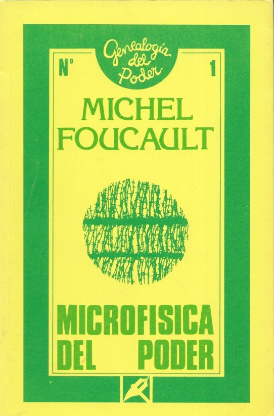 MICROFISICA DEL PODER. Colección Genealogia del Poder nº 1