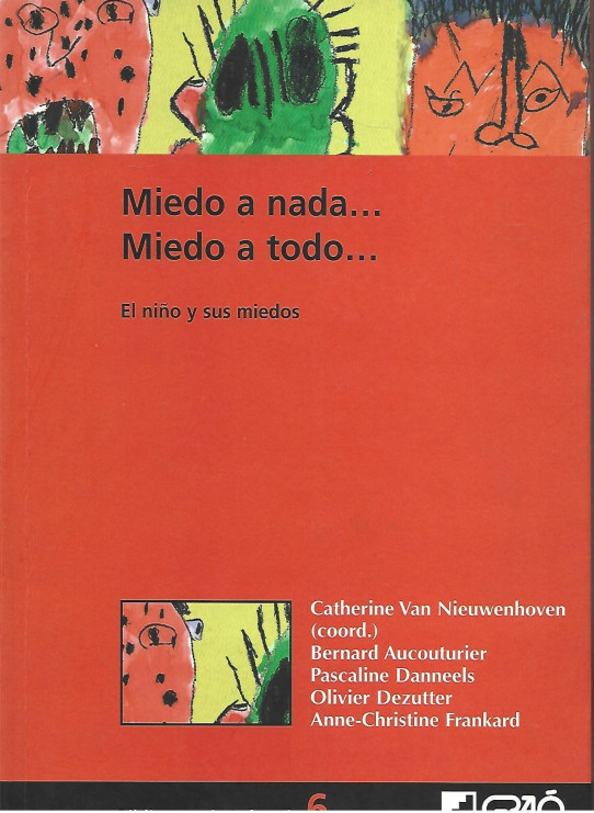 MIEDO A NADA... MIEDO A TODO... EL NIÑO Y SUS MIEDOS