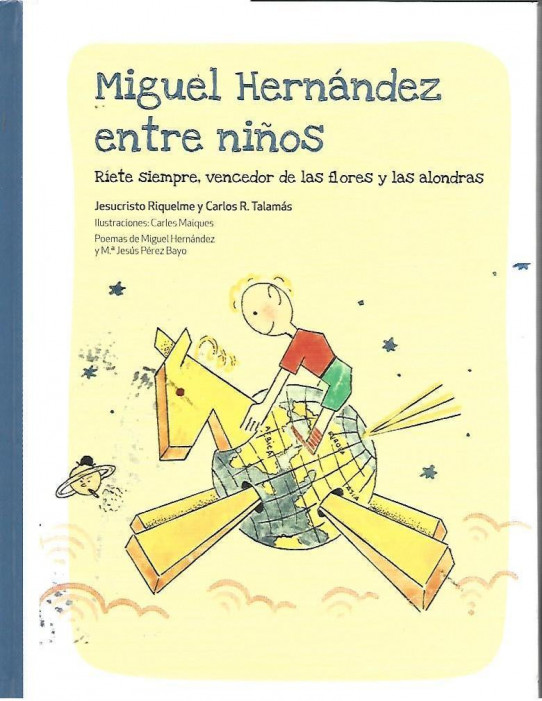 MIGUEL HERNÁNDEZ ENTRE NIÑOS