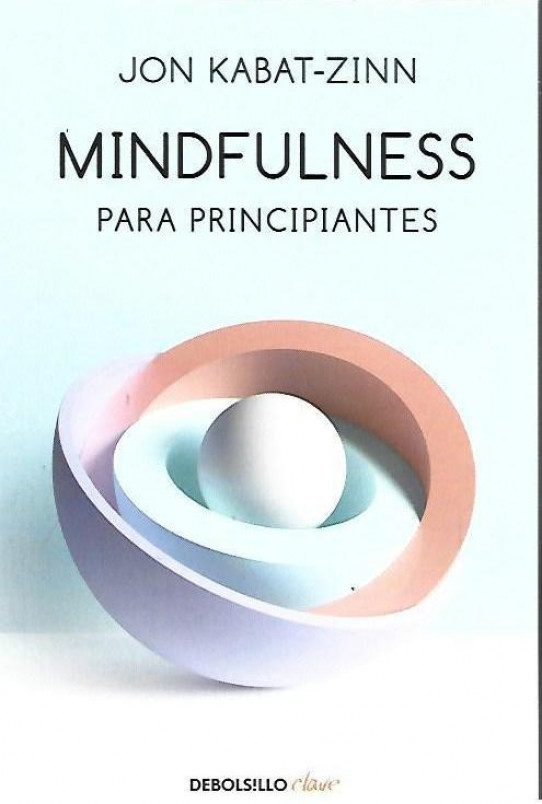 MINDFULNESS PARA PRINCIPIANTES