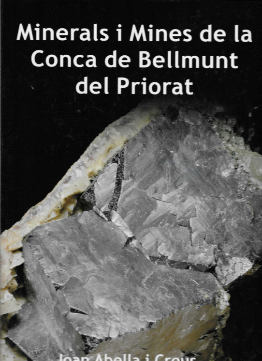 Minerals i mines de la Conca de Bellmunt del Priorat.