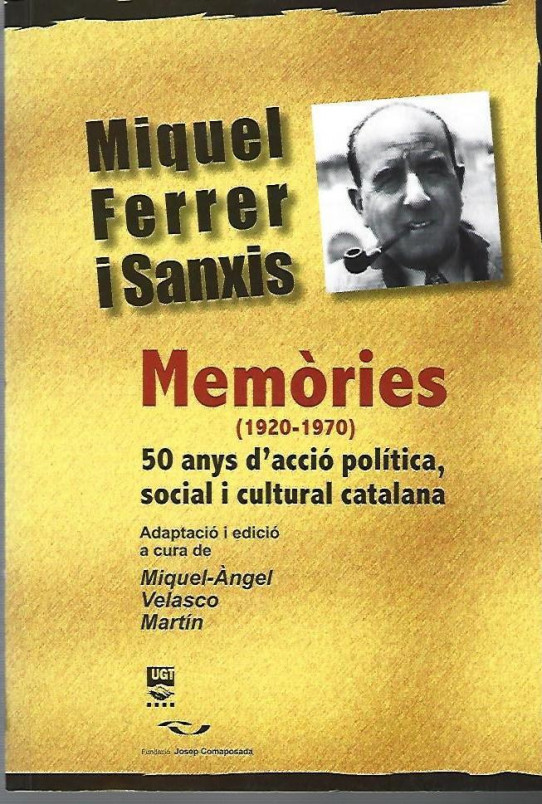 Miquel Ferrer i Sanxis Memòries (1920-1970)