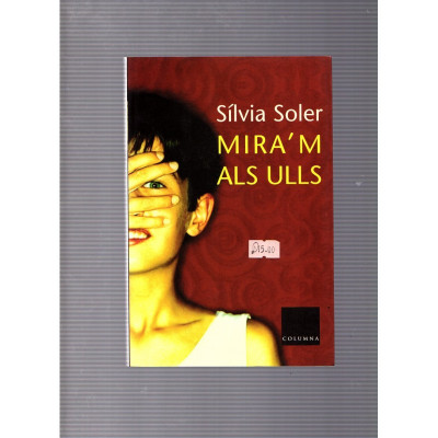 Mira'm als ulls / Sílvia Soler