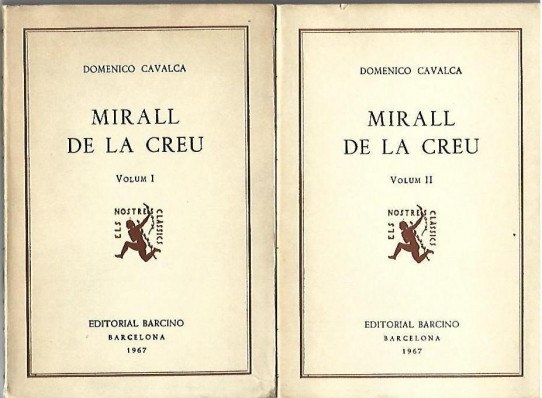 MIRALL DE LA CREU  2 Volums  (Domenico Cavalca)