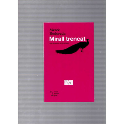 Mirall trencat / Mercè Rodoreda