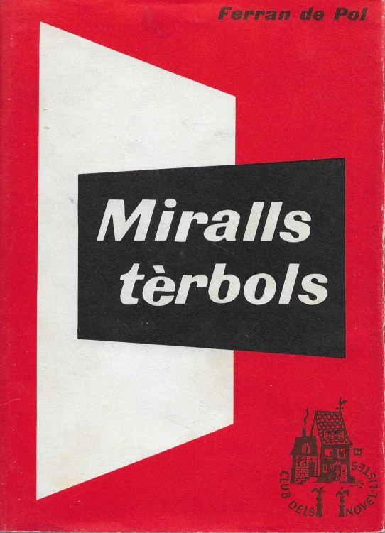 Miralls tèrbols.