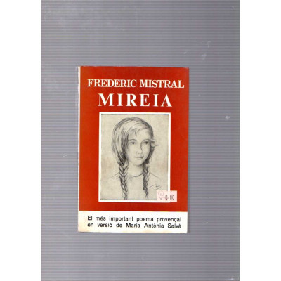 Mireia / Frederic Mistral