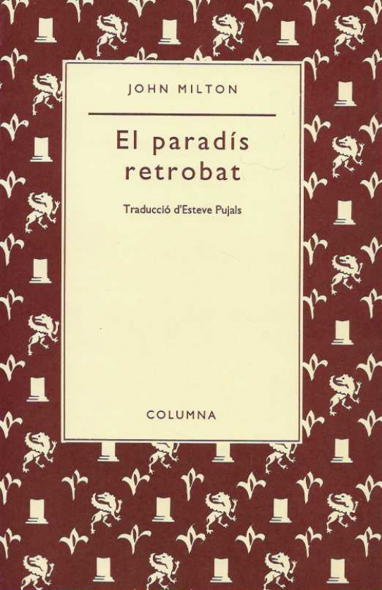 MISCEL·LÀNIA D'HOMENATGE AL DR. ESTEVE PUJALS. PRESPECTIVES DE LITERATURA ANGLESA. EL PARADÍS RETROBAT (John Milton).