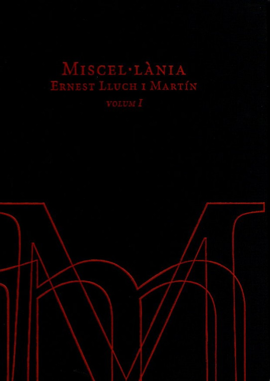 MISCEL·LÀNIA ERNEST LLUCH VOLUM I I II