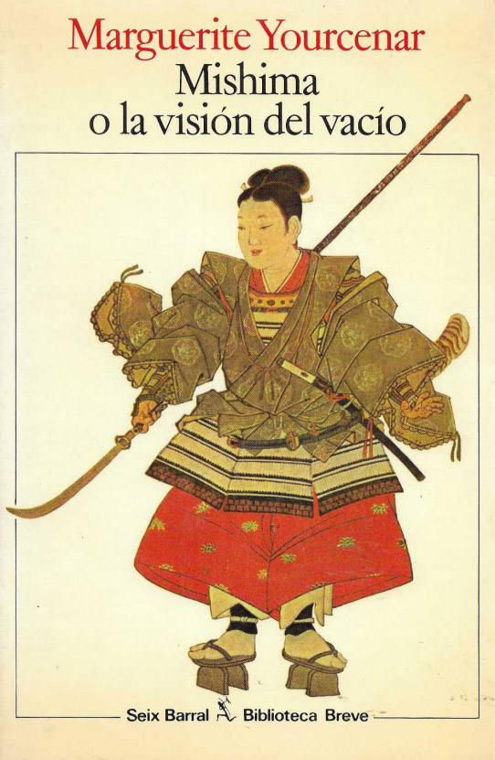 Mishima o la visión del vacío