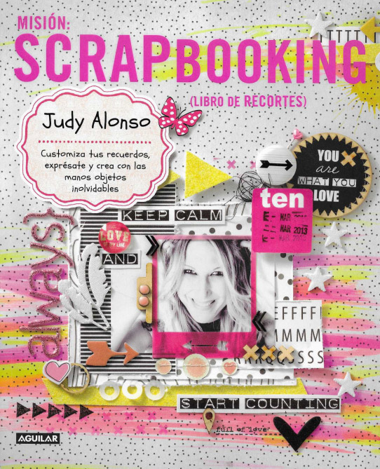 Misión Scrapbooking. (Libro de recortes).